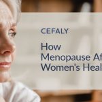 How Menopause Affects Women's Health 01-menopause-affects-health